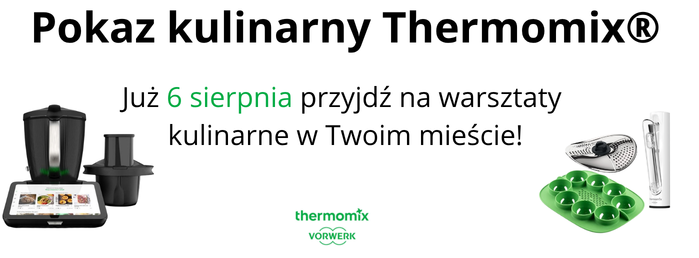 Warsztaty kulinarne Thermomix